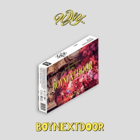 BOYNEXTDOOR - WHY.. [1st EP Album]