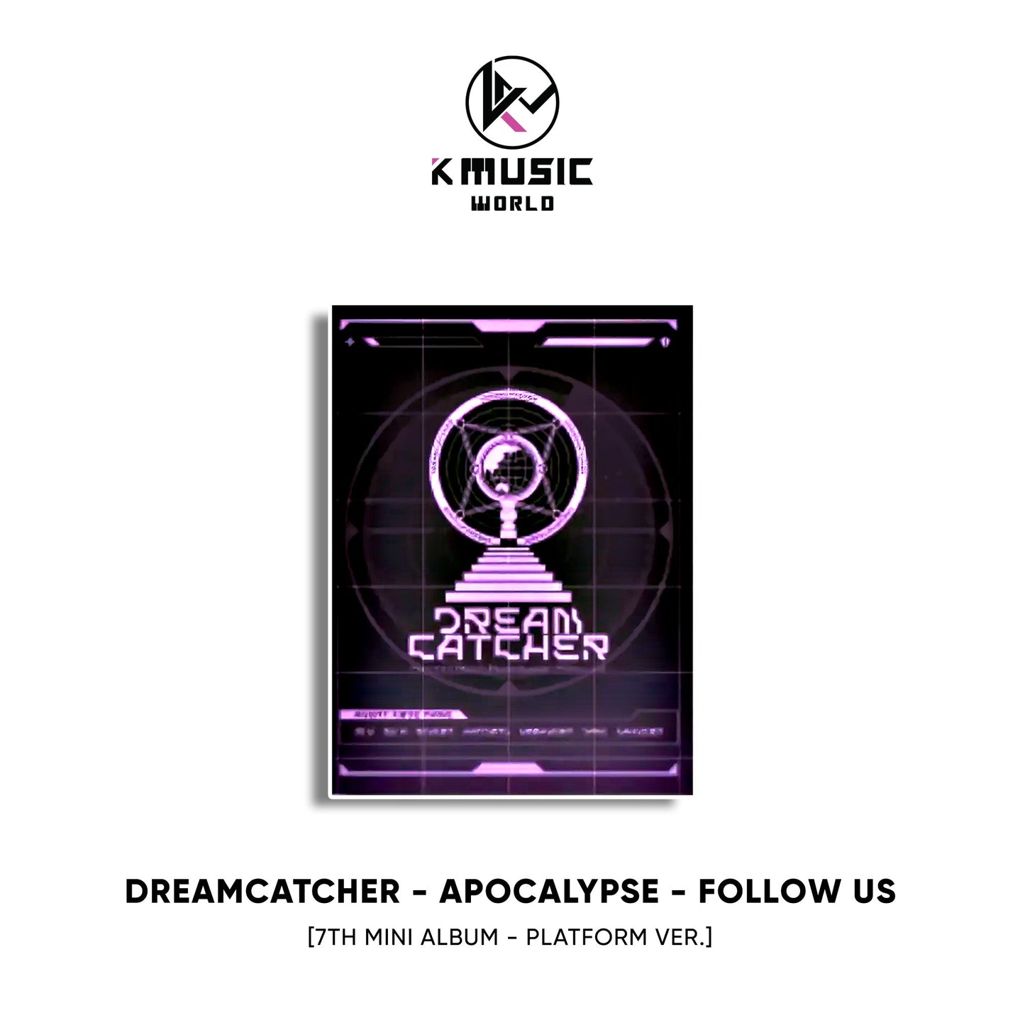 DREAMCATCHER - Apocalypse: Follow us [7th Mini Album - Platform Ver.]