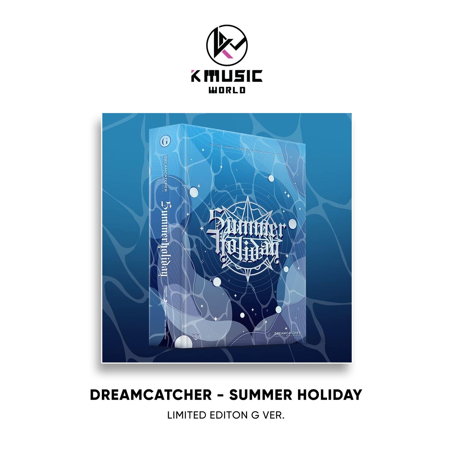 DREAMCATCHER - Summer Holiday [Limited Edition - G ver.]