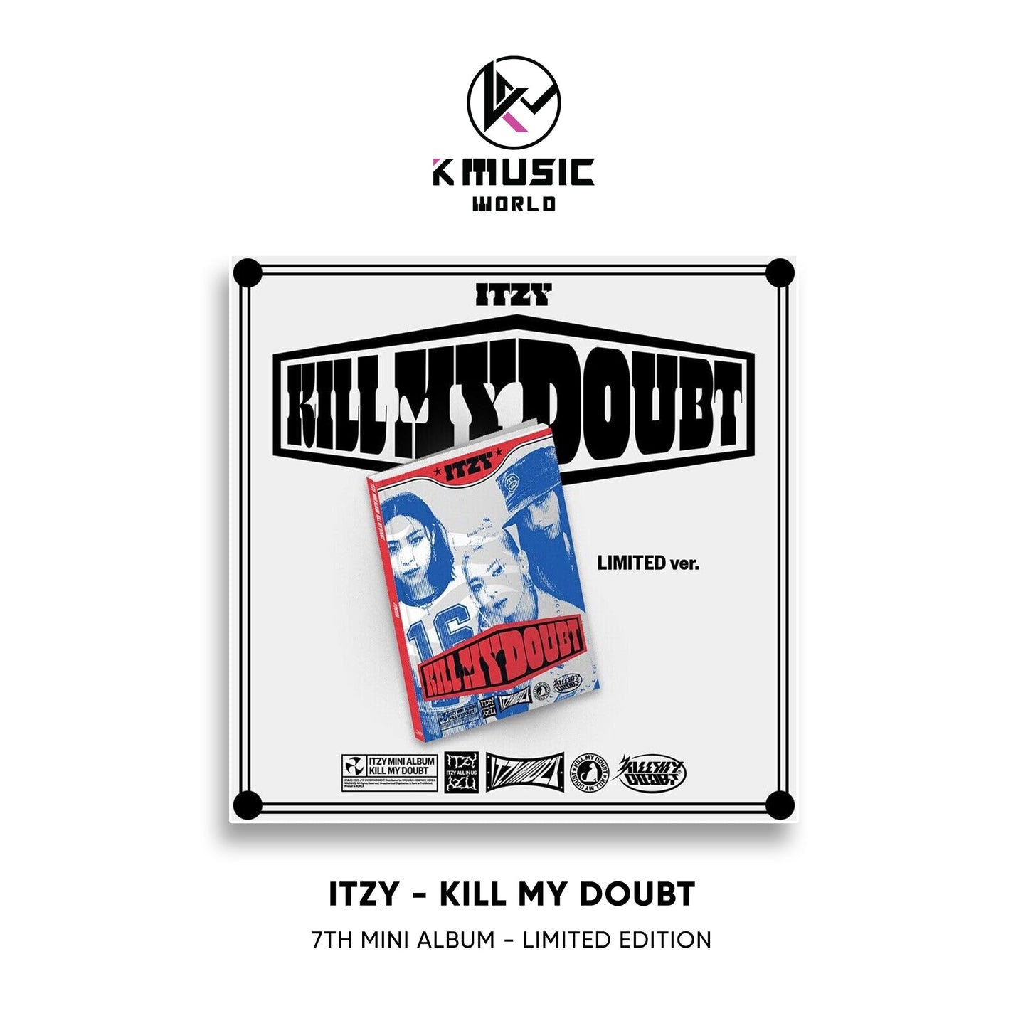 ITZY - KILL MY DOUBT [7th Mini Album - Limited Edition]