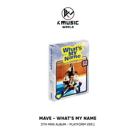 MAVE - What's My Name [1th Mini Album - Platform Ver.]