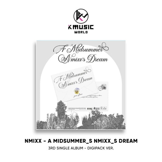 NMIXX - A Midsummer's NMIXX's Dream [3rd Single Album - Digipack Ver.]