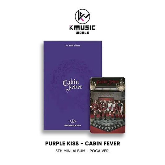 PURPLE KISS - Cabin Fever [5th Mini Album - POCA Ver.]